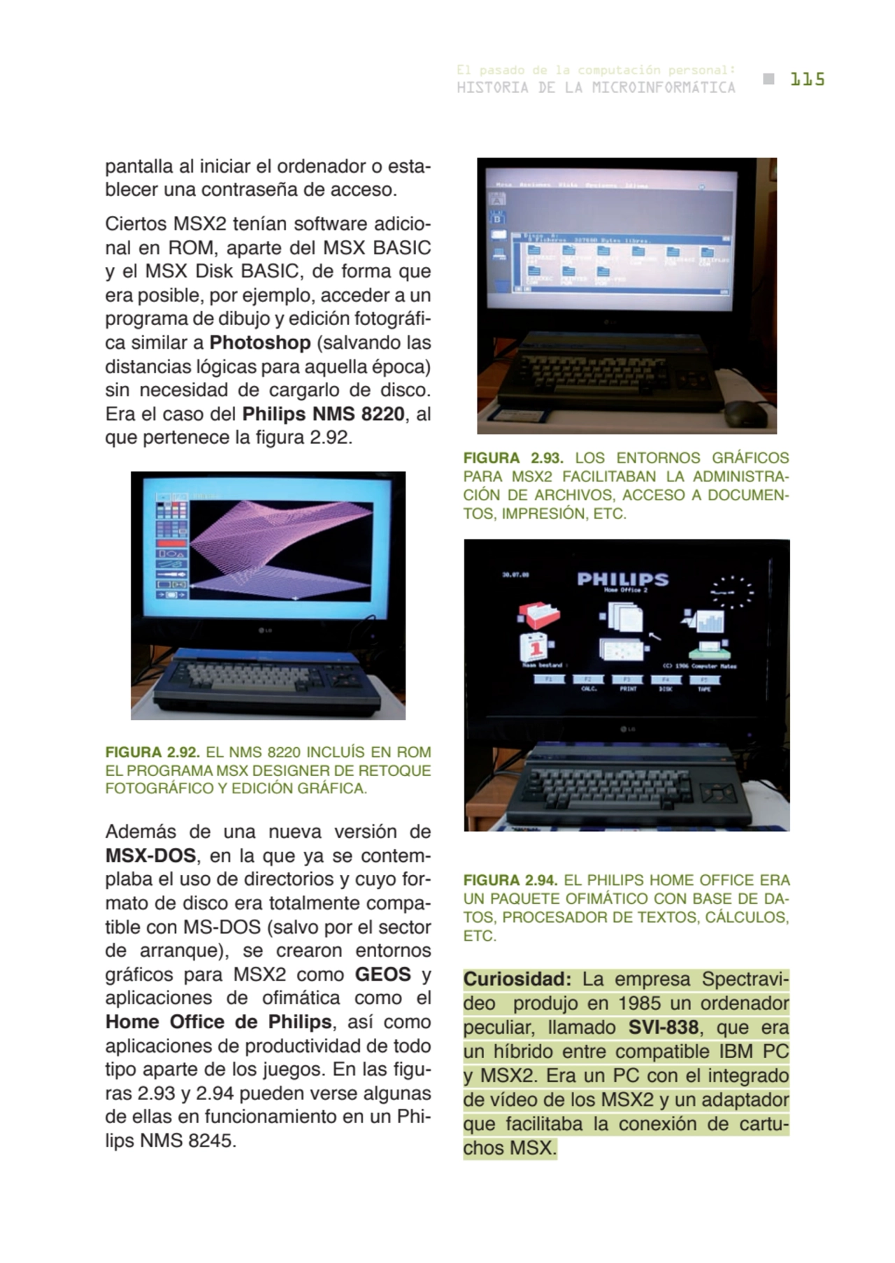 115 historia de la microinformática
el pasado de la computación personal:
pantalla al iniciar el …