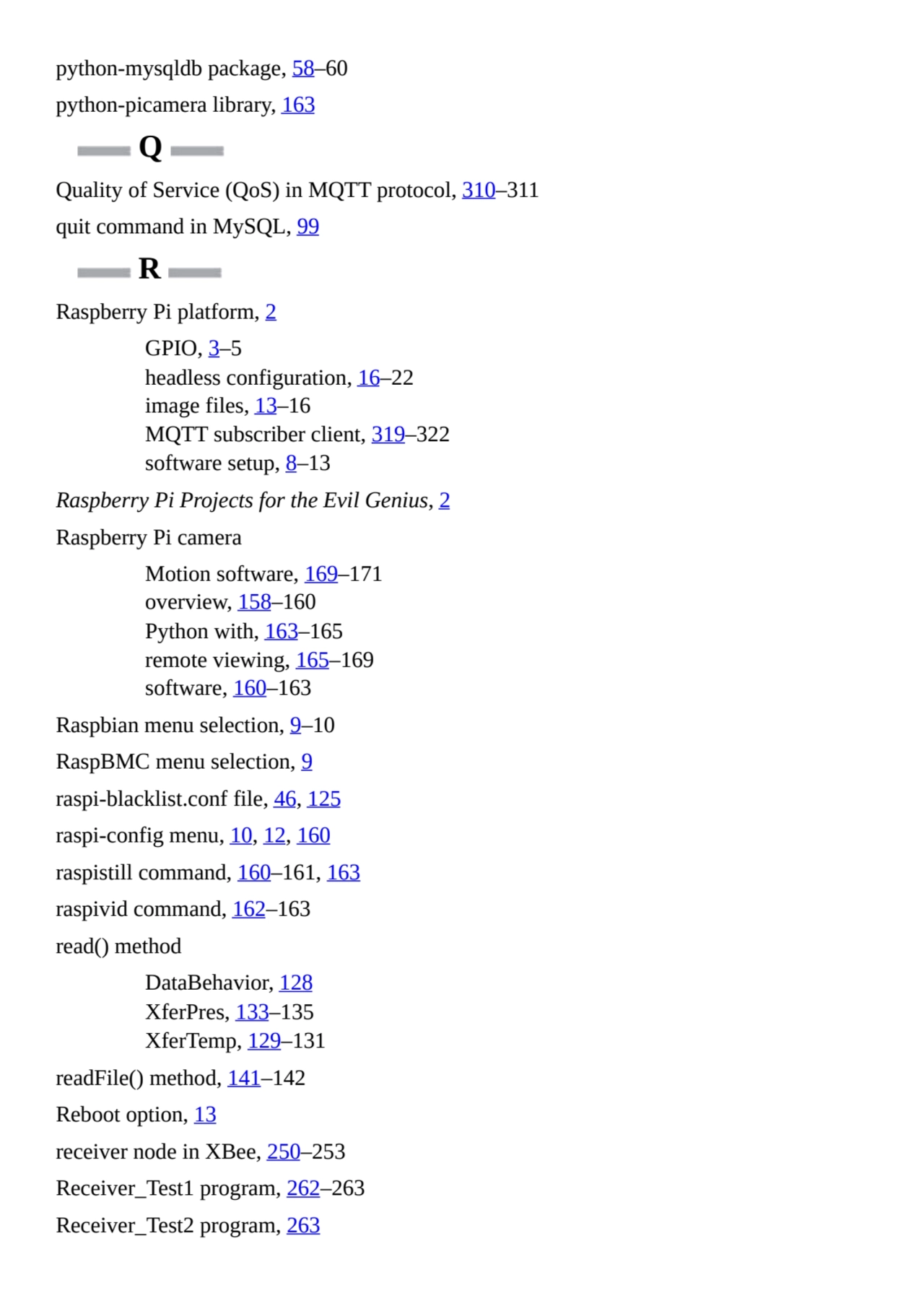 python-mysqldb package, 58–60
python-picamera library, 163
Q
Quality of Service (QoS) in MQTT pr…