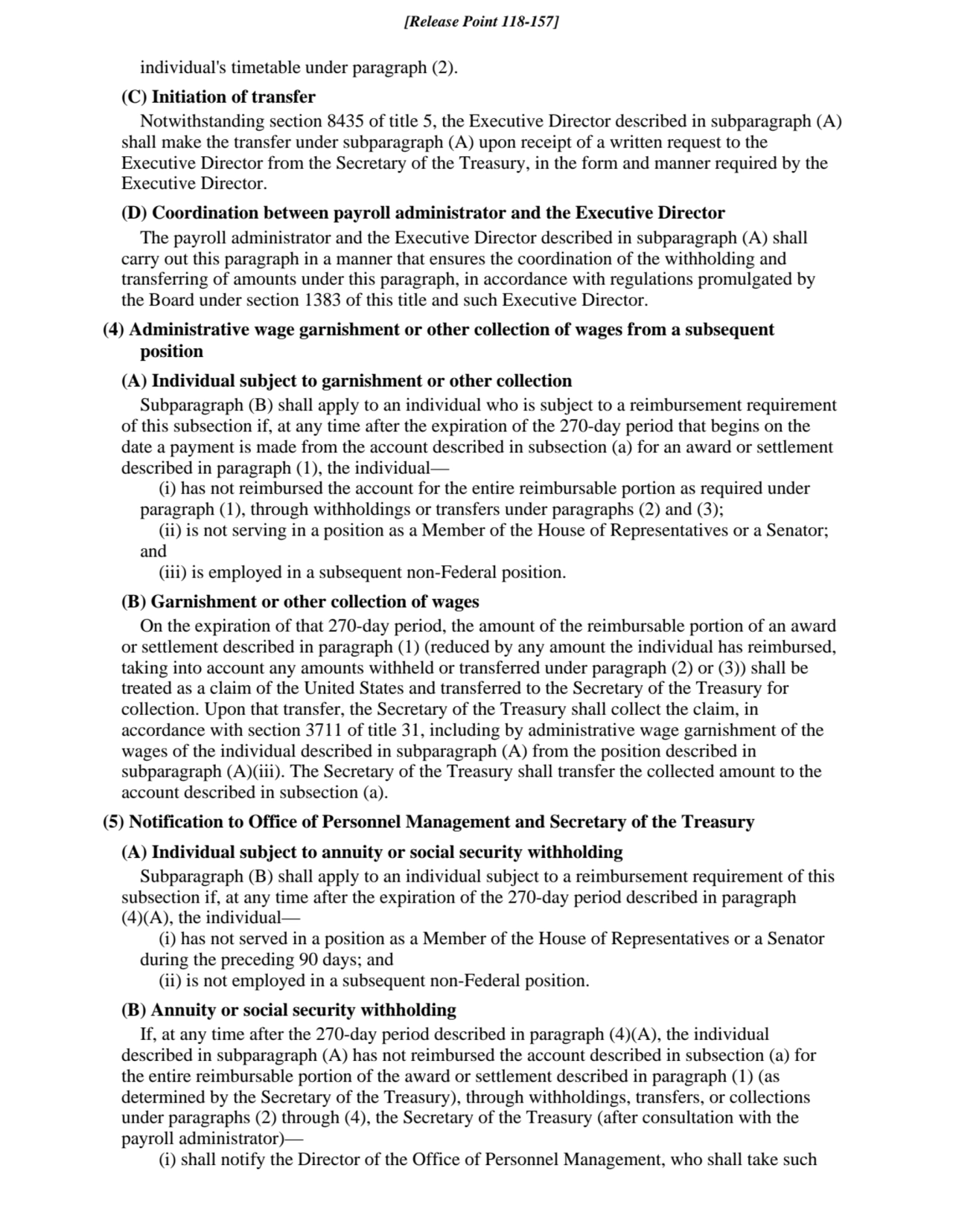 individual's timetable under paragraph (2).
(C) Initiation of transfer
Notwithstanding section 84…