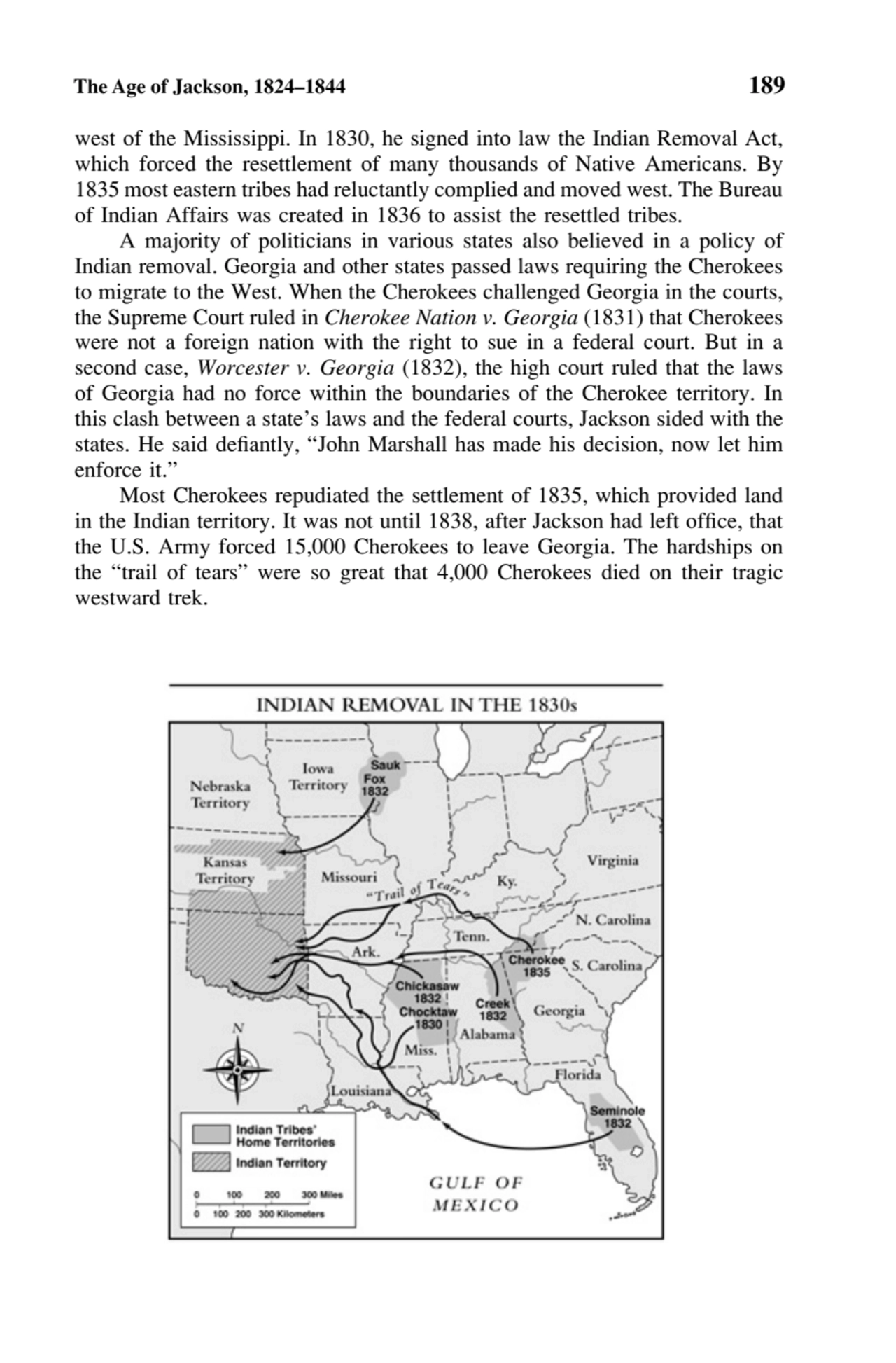 The Age of Jackson, 1824–1844 189
west of the Mississippi. In 1830, he signed into law the Indian …