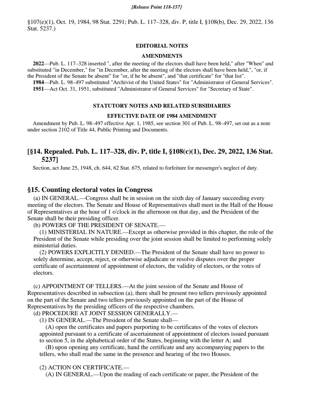 §107(e)(1), Oct. 19, 1984, 98 Stat. 2291; Pub. L. 117–328, div. P, title I, §108(b), Dec. 29, 2022,…