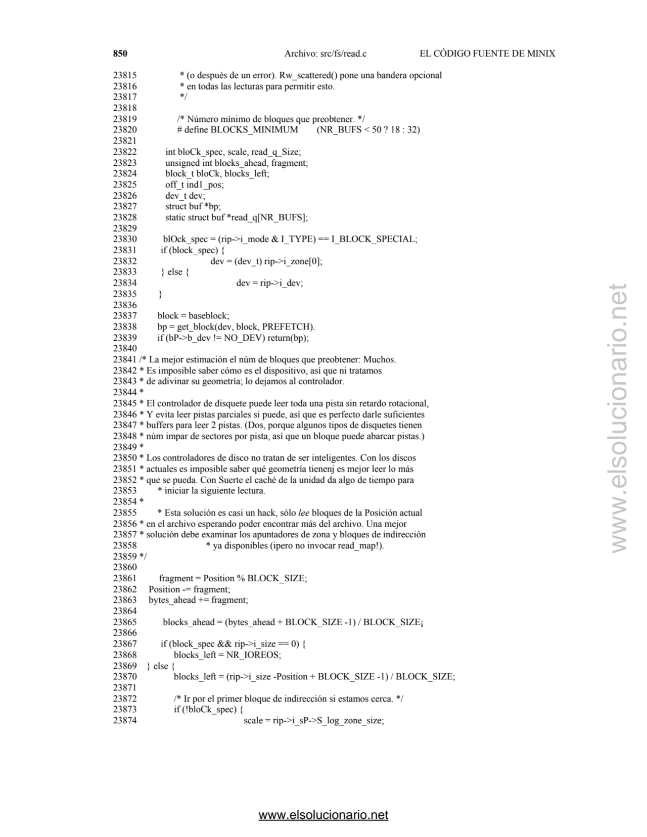 850 Archivo: src/fs/read.c EL CÓDIGO FUENTE DE MINIX
23815 * (o después de un error). Rw_scattered…