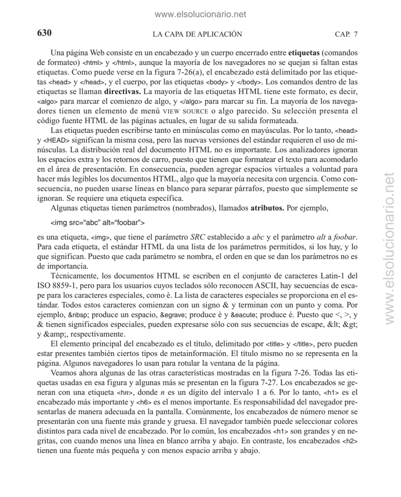 LA CAPA DE APLICACIÓN
Una página Web consiste en un encabezado y un cuerpo encerrado entre etiquet…