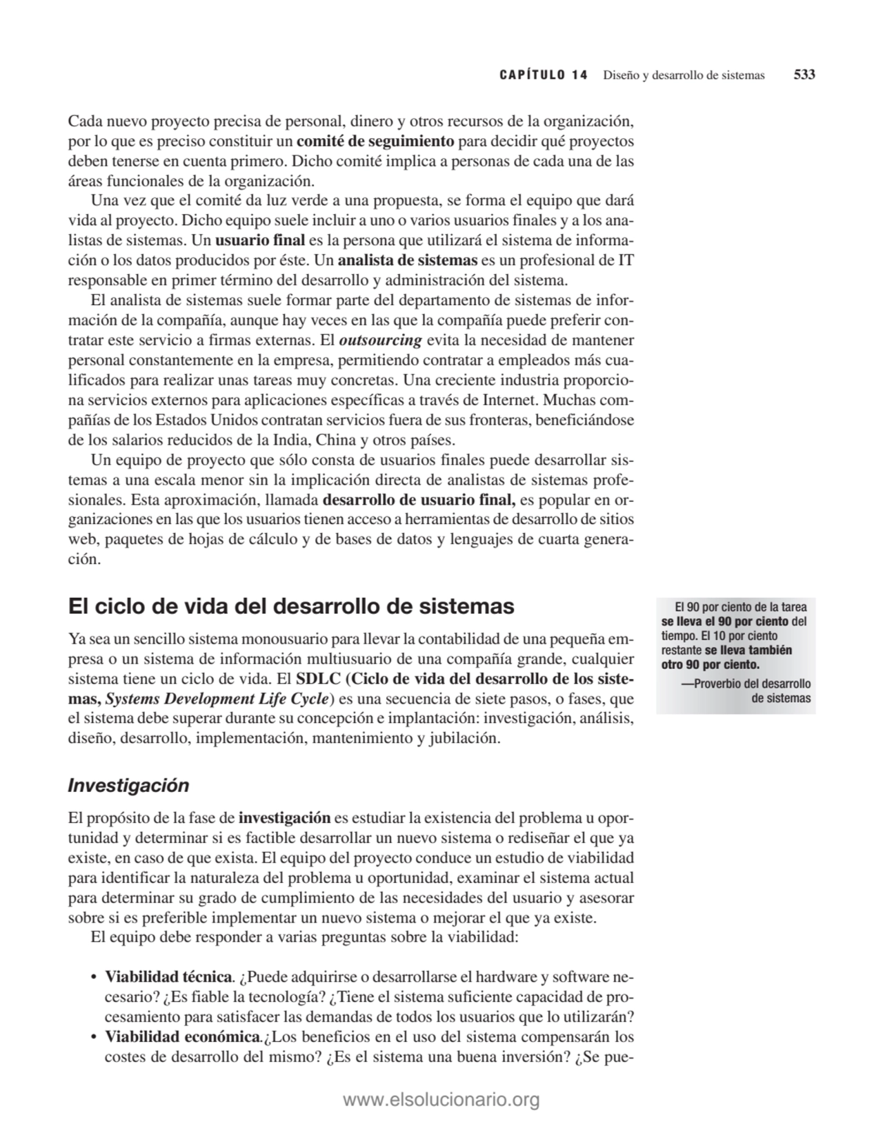 Cada nuevo proyecto precisa de personal, dinero y otros recursos de la organización,
por lo que es…