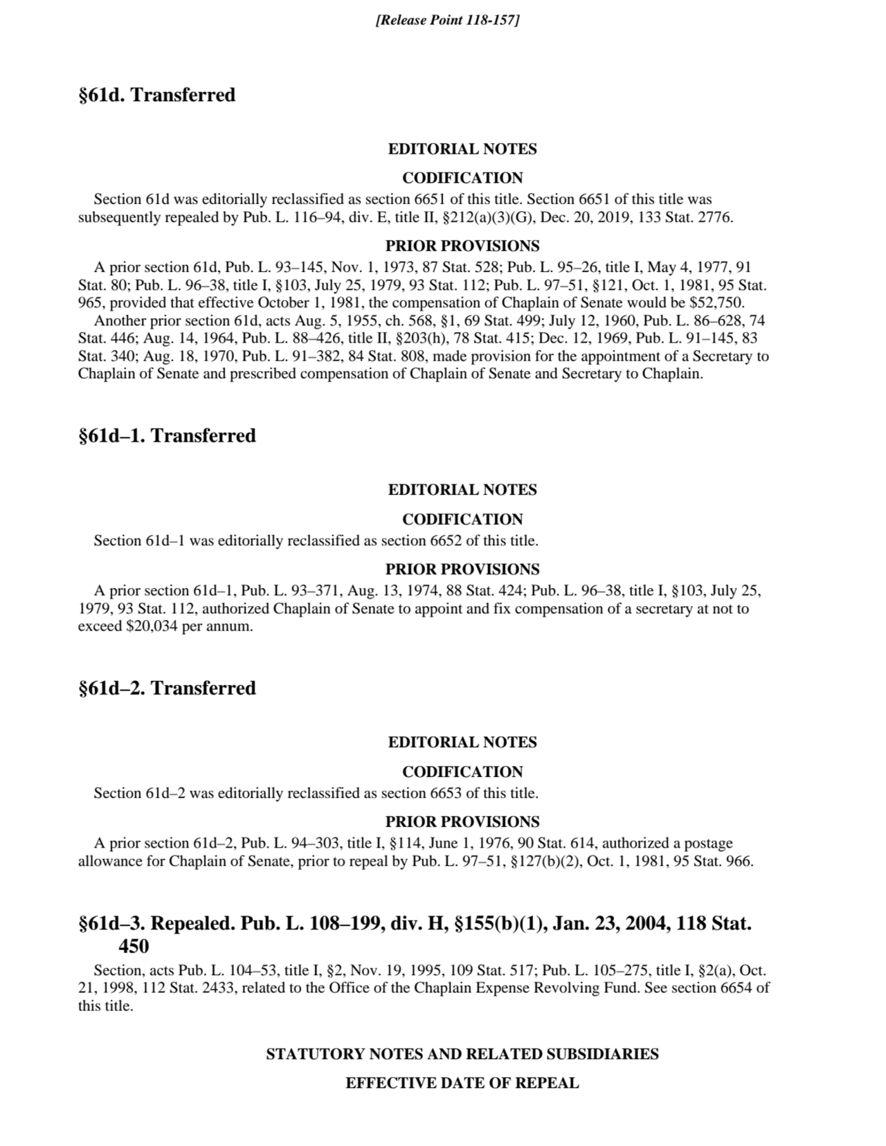 §61d. Transferred
EDITORIAL NOTES
CODIFICATION
Section 61d was editorially reclassified as secti…