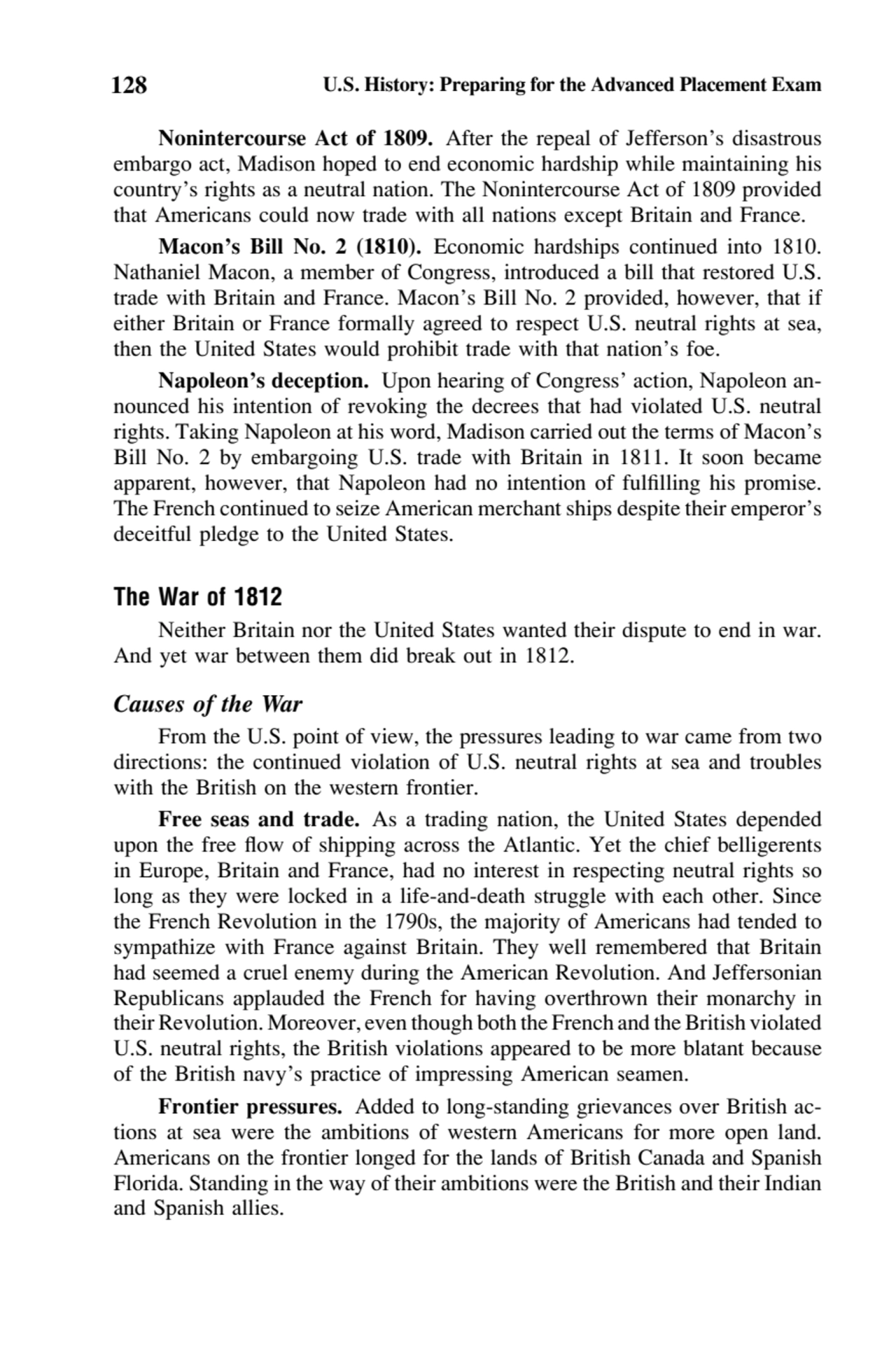 128 U.S. History: Preparing for the Advanced Placement Exam
Nonintercourse Act of 1809. After the …