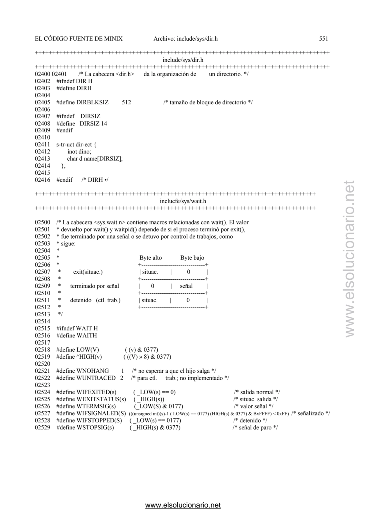 EL CÓDIGO FUENTE DE MINIX Archivo: include/sys/dir.h 551 
++++++++++++++++++++++++++++++++++++++++…