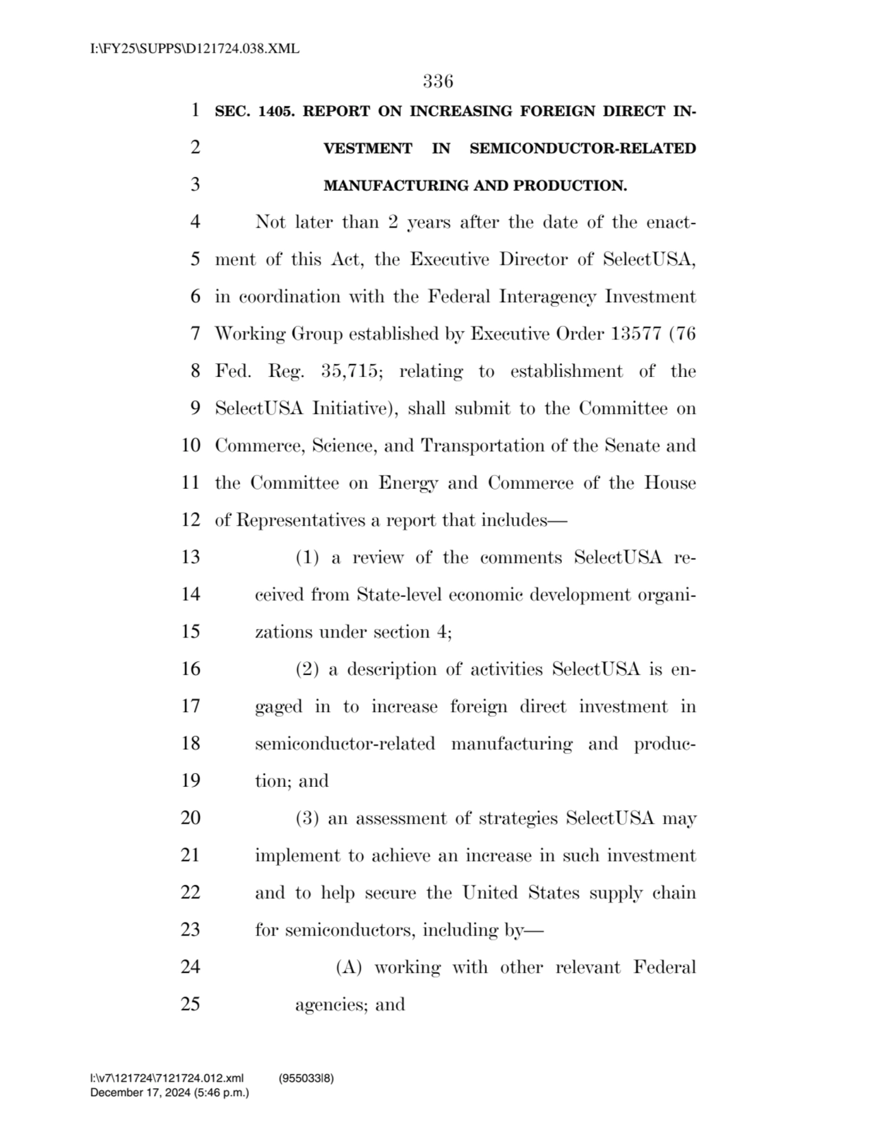336 
1 SEC. 1405. REPORT ON INCREASING FOREIGN DIRECT IN2 VESTMENT IN SEMICONDUCTOR-RELATED 
3 M…