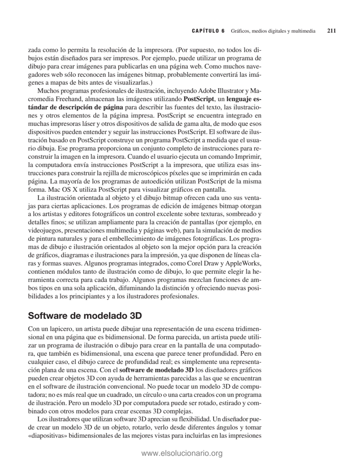 zada como lo permita la resolución de la impresora. (Por supuesto, no todos los dibujos están dise…