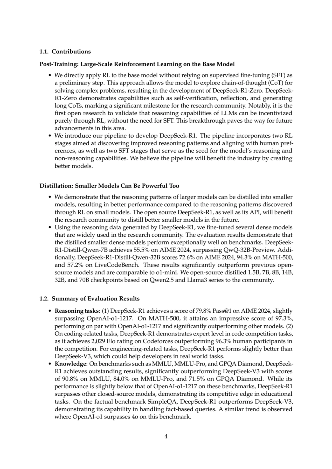 1.1. Contributions
Post-Training: Large-Scale Reinforcement Learning on the Base Model
• We direc…