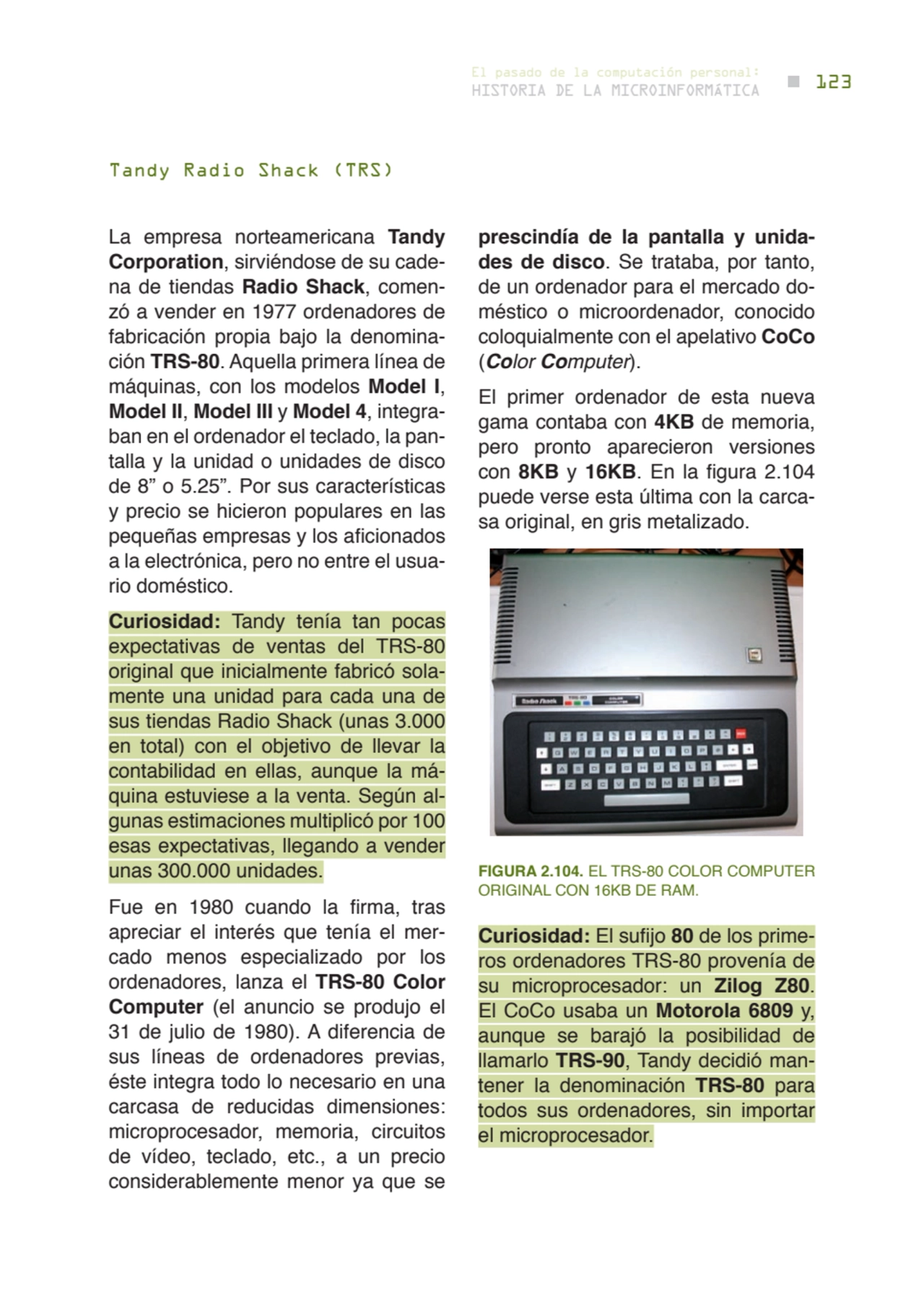 123 historia de la microinformática
el pasado de la computación personal:
La empresa norteamerica…