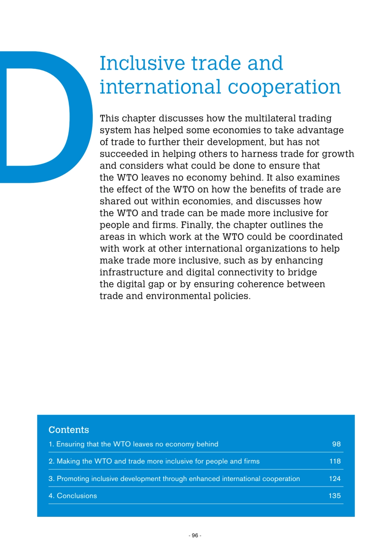 - 96 -
DInclusive trade and 
international cooperation
This chapter discusses how the multilater…