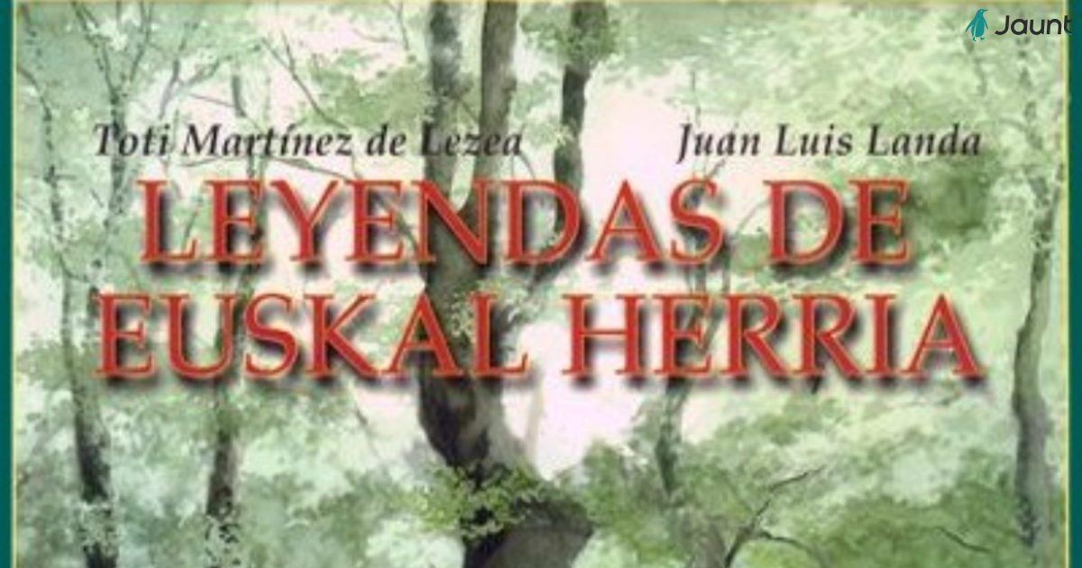 Leyendas de Euskal Herria