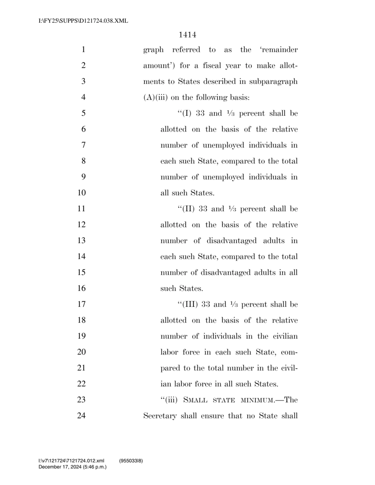 1414 
1 graph referred to as the ‘remainder 
2 amount’) for a fiscal year to make allot3 ments t…