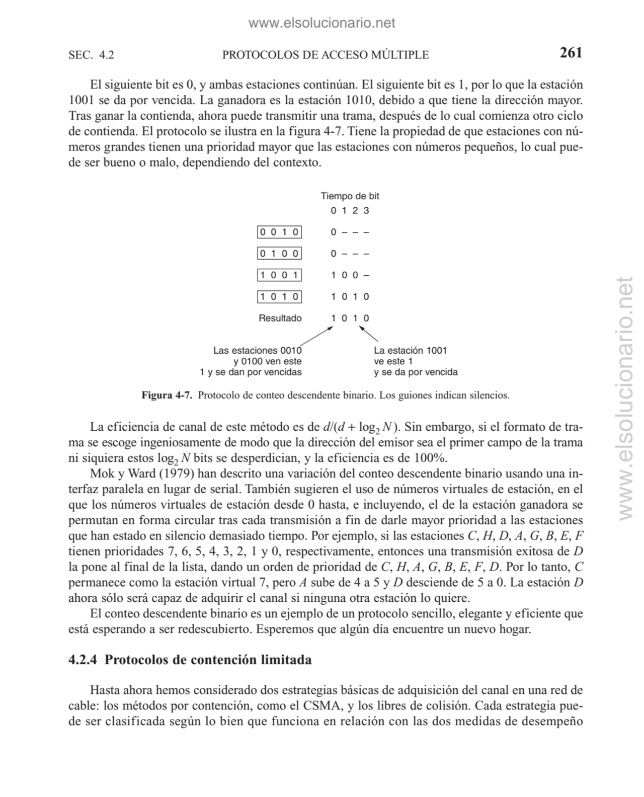 PROTOCOLOS DE ACCESO MÚLTIPLE
La eficiencia de canal de este método es de d/(d + log2 N). Sin emba…
