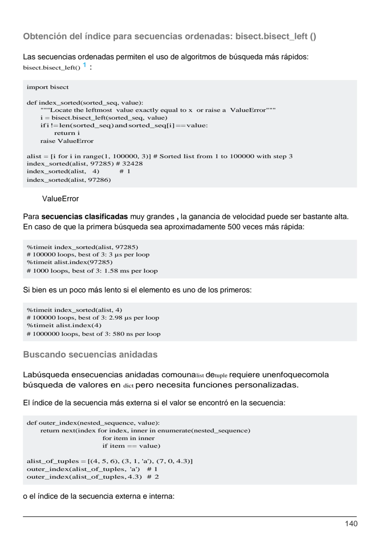 140
import bisect
def index_sorted(sorted_seq, value):
"""Locate the leftmost value exactly equa…