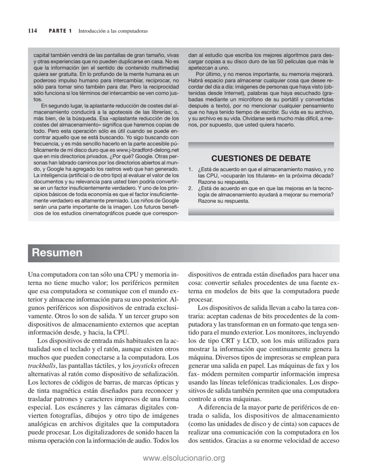 114 PARTE 1 Introducción a las computadoras
capital también vendrá de las pantallas de gran tamaño…