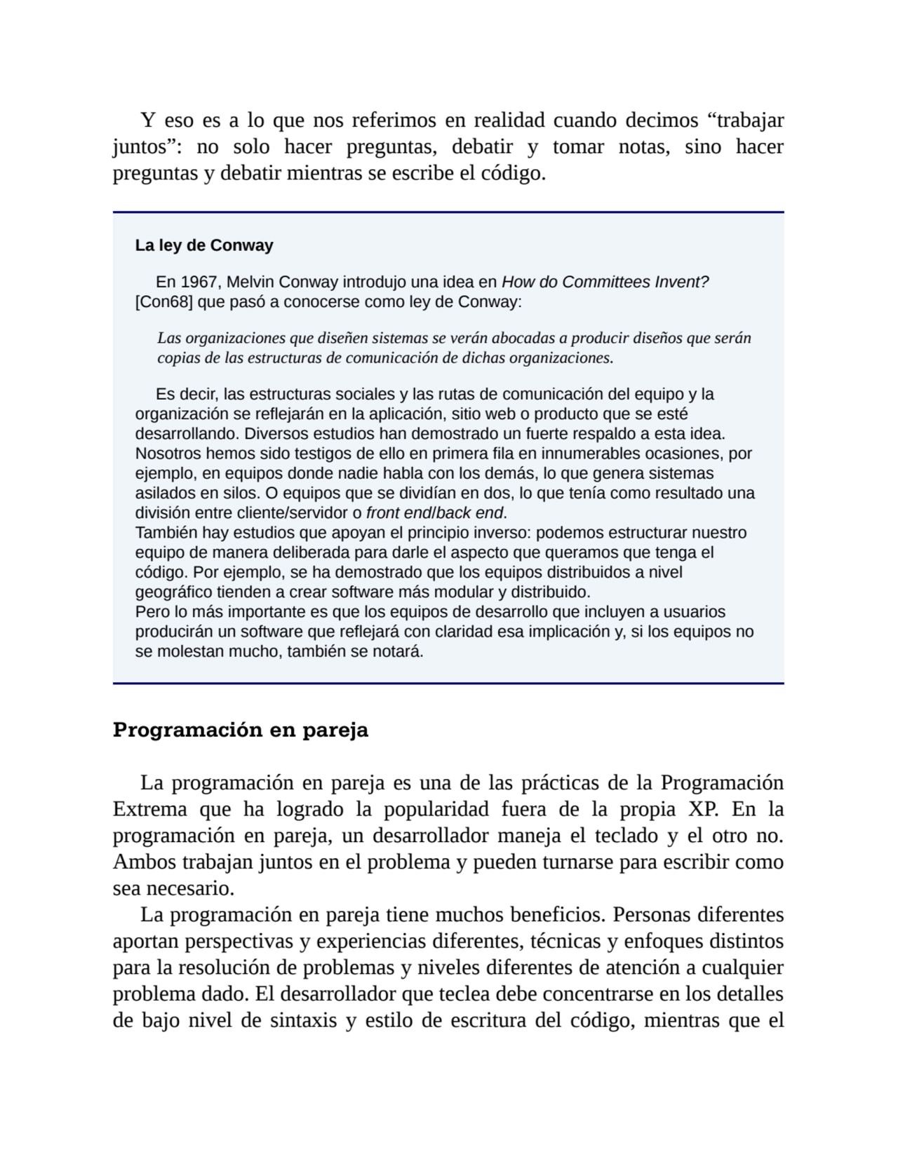 Y eso es a lo que nos referimos en realidad cuando decimos “trabajar
juntos”: no solo hacer pregun…