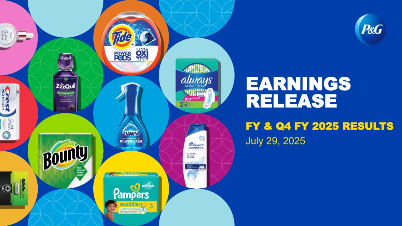 EARNINGS
RELEASE
FY & Q4 FY 2025 RESULTS
July 29, 2025