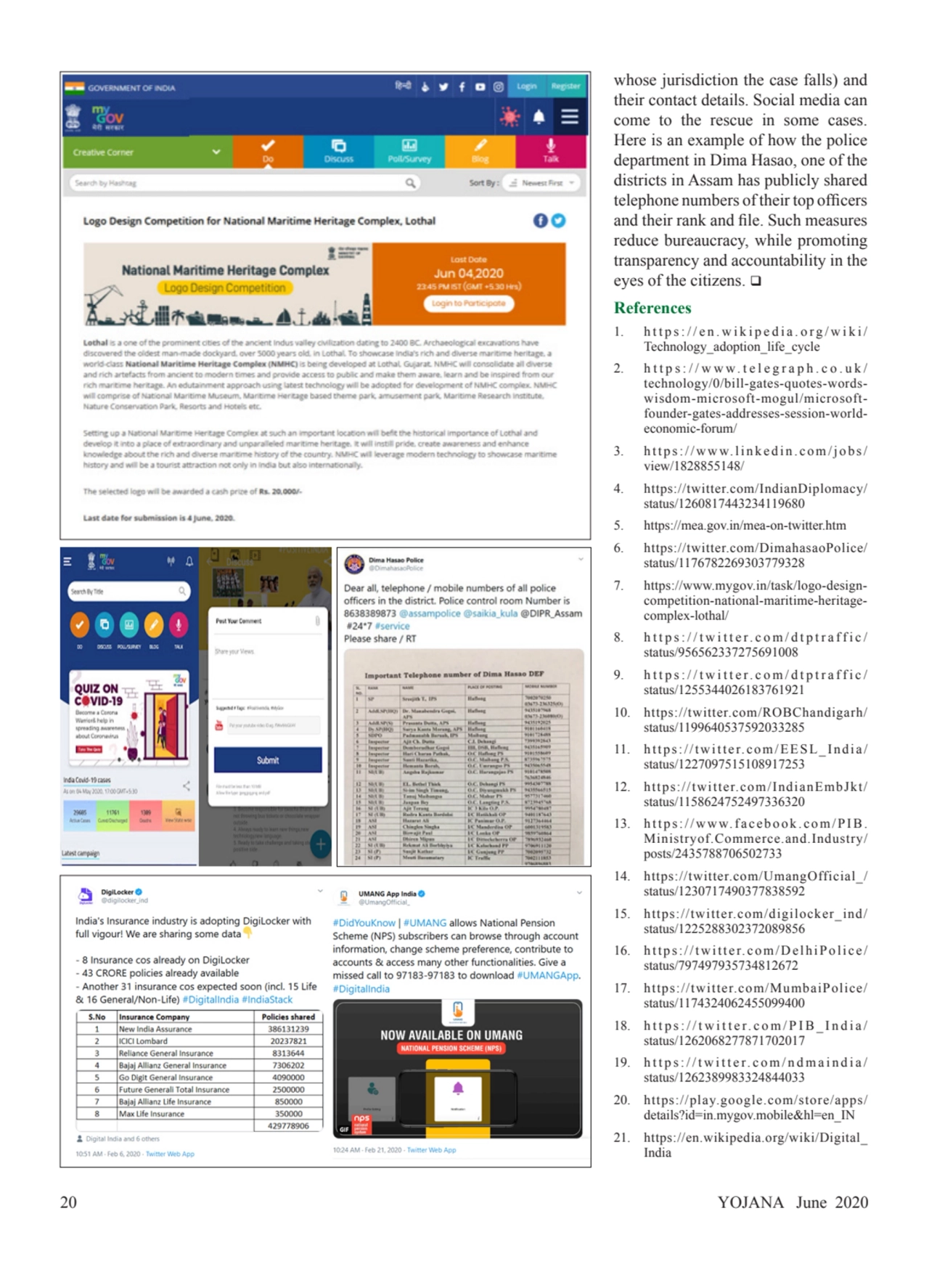 20 YOJANA June 2020
whose jurisdiction the case falls) and 
their contact details. Social media c…