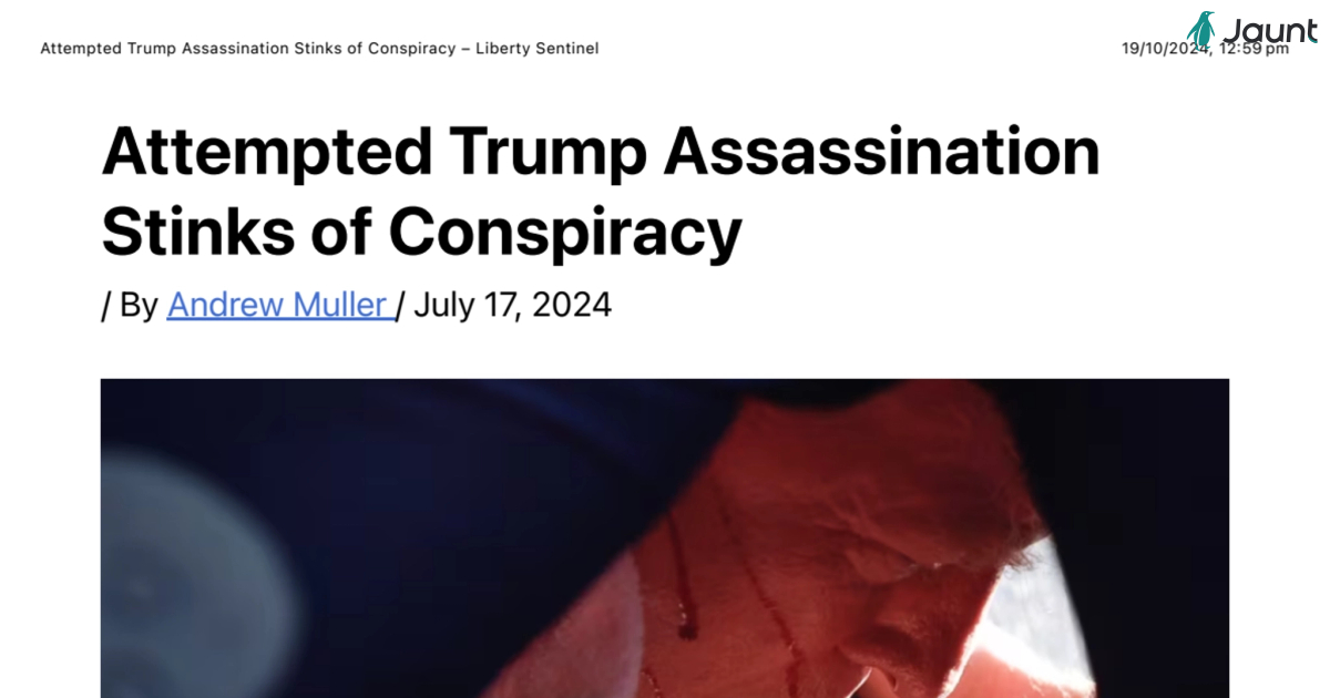 Attempted Trump Assassination Stinks of Conspiracy – Liberty Sentinel