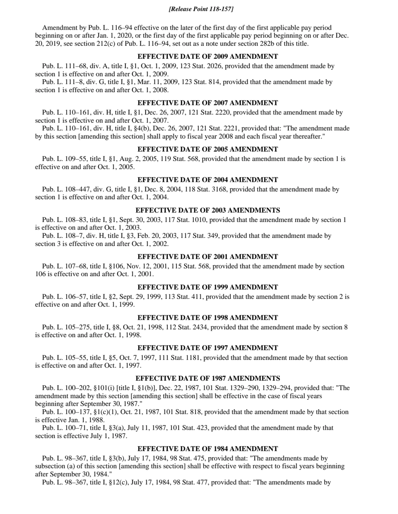 Amendment by Pub. L. 116–94 effective on the later of the first day of the first applicable pay per…