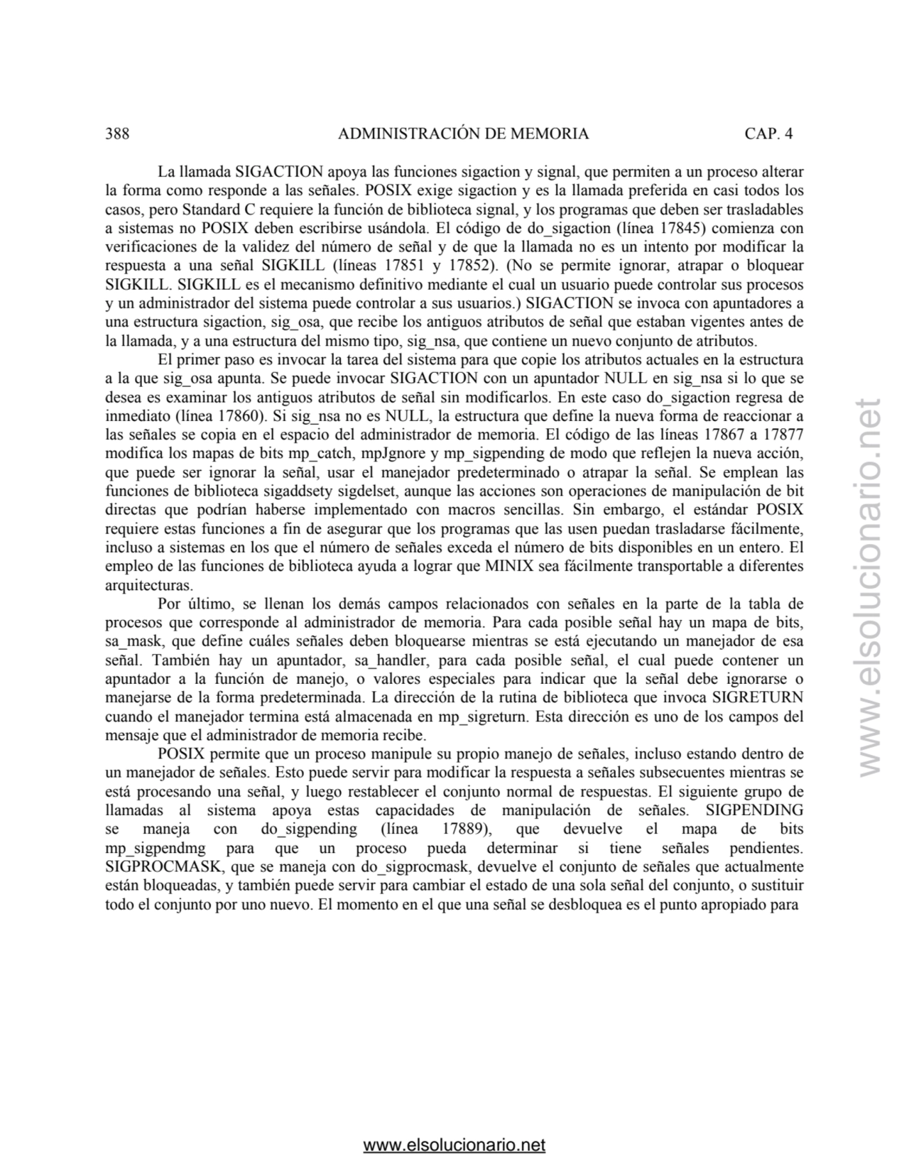 388 ADMINISTRACIÓN DE MEMORIA CAP. 4 
La llamada SIGACTION apoya las funciones sigaction y signal,…