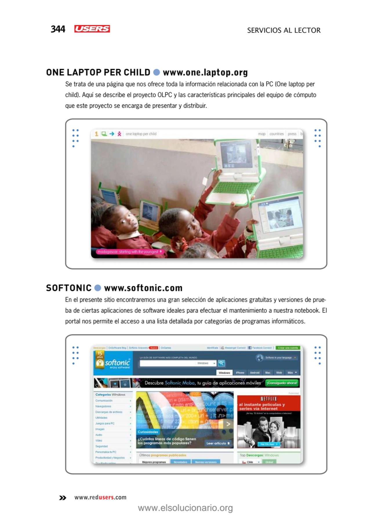 344 servicios al lector
www.redusers.com
One laptop per child ● www.one.laptop.org 
Se trata de …