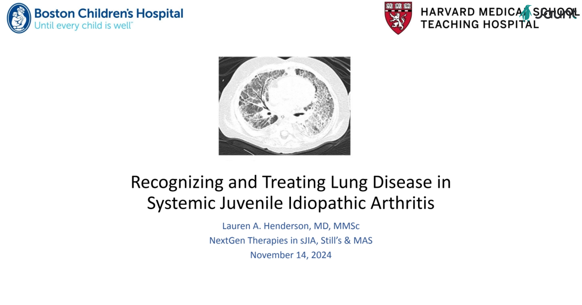 NextGen 2024: Monitoring &Treating Lung Disease in SJIA Session Part 2