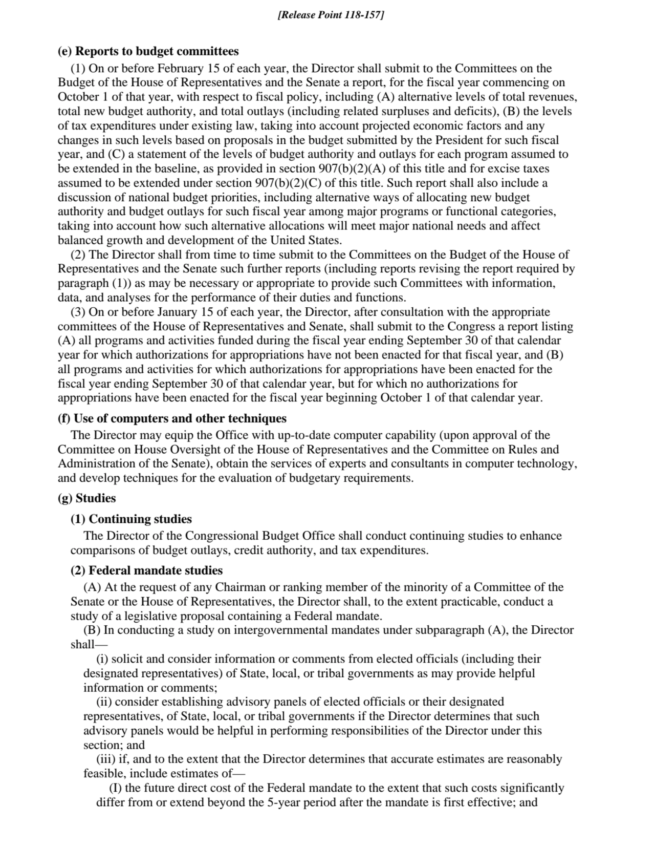 (e) Reports to budget committees
(1) On or before February 15 of each year, the Director shall sub…