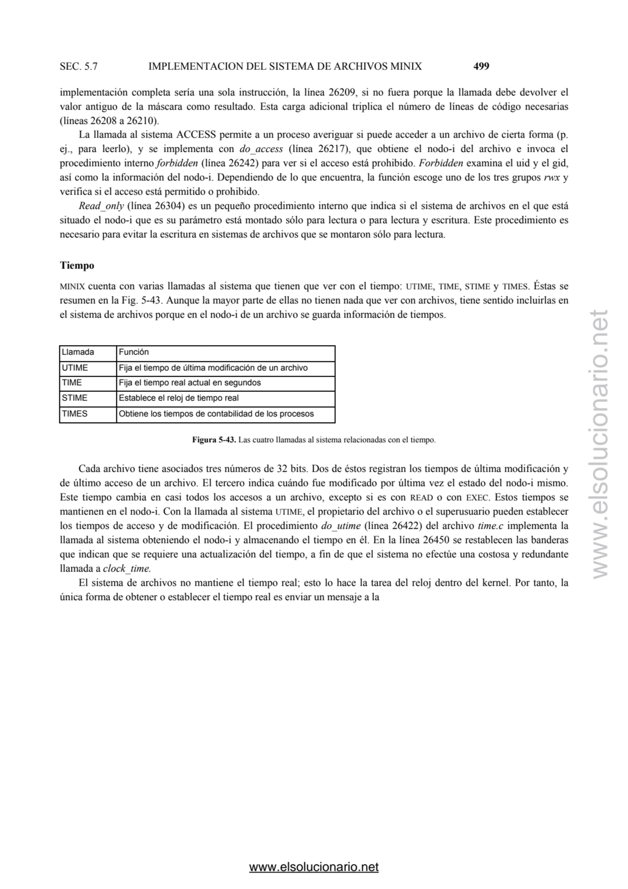 SEC. 5.7 IMPLEMENTACION DEL SISTEMA DE ARCHIVOS MINIX 499
implementación completa sería una sola i…