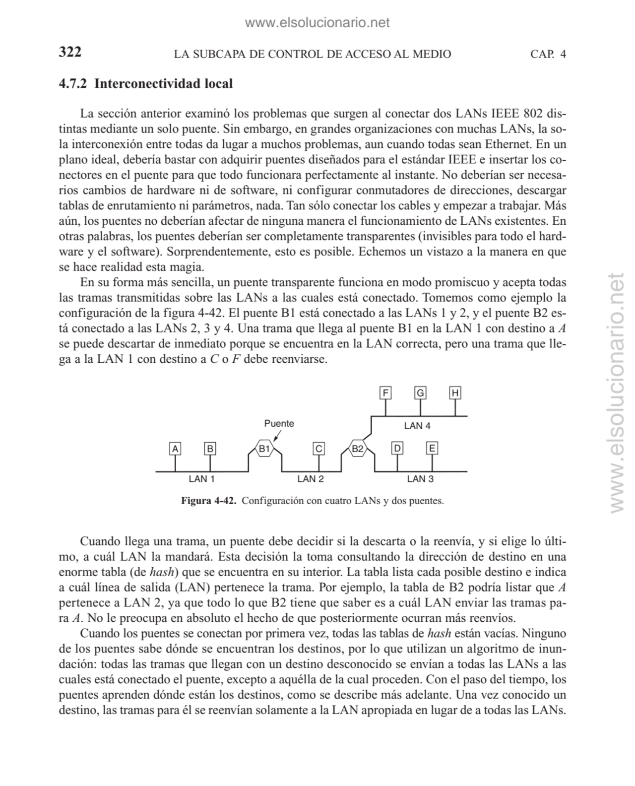 4.7.2 Interconectividad local
La sección anterior examinó los problemas que surgen al conectar dos…