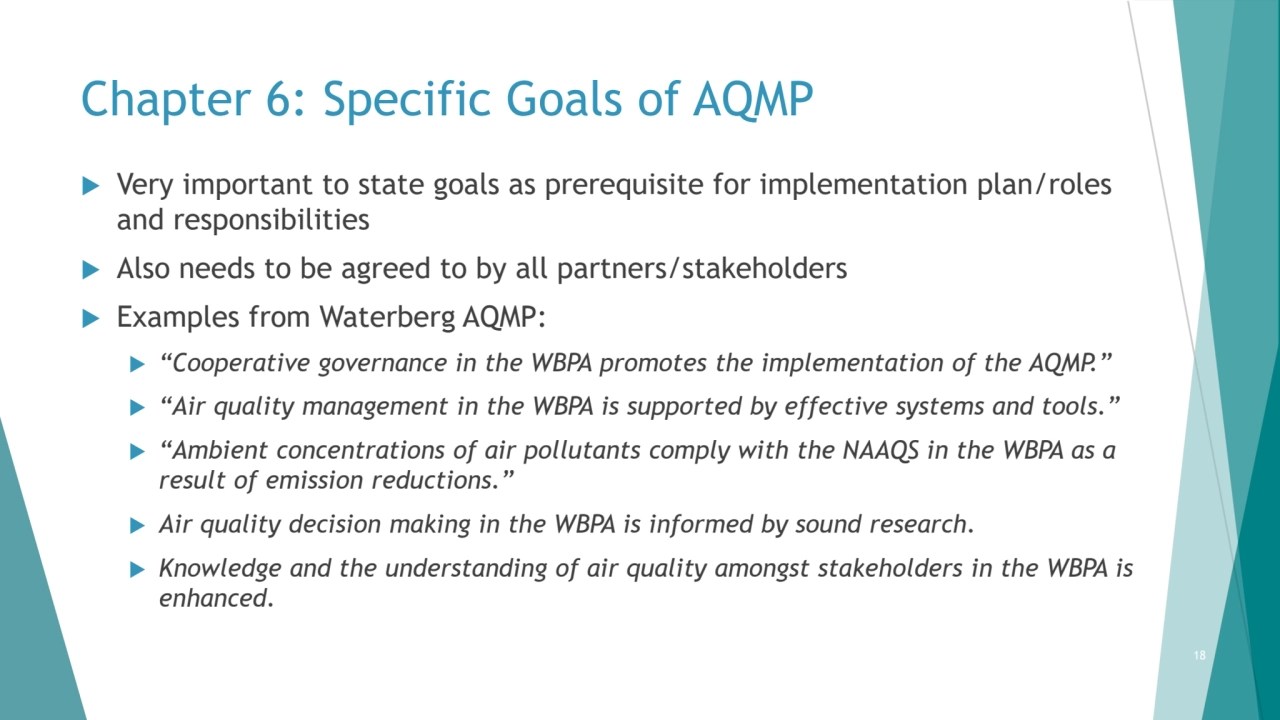 Chapter 6: Specific Goals of AQMP
 Very important to state goals as prerequisite for implementati…