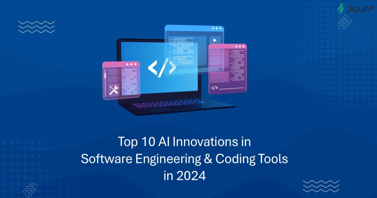 Top 10 AI Innovations in Software Engineering & Coding Tools in 2024