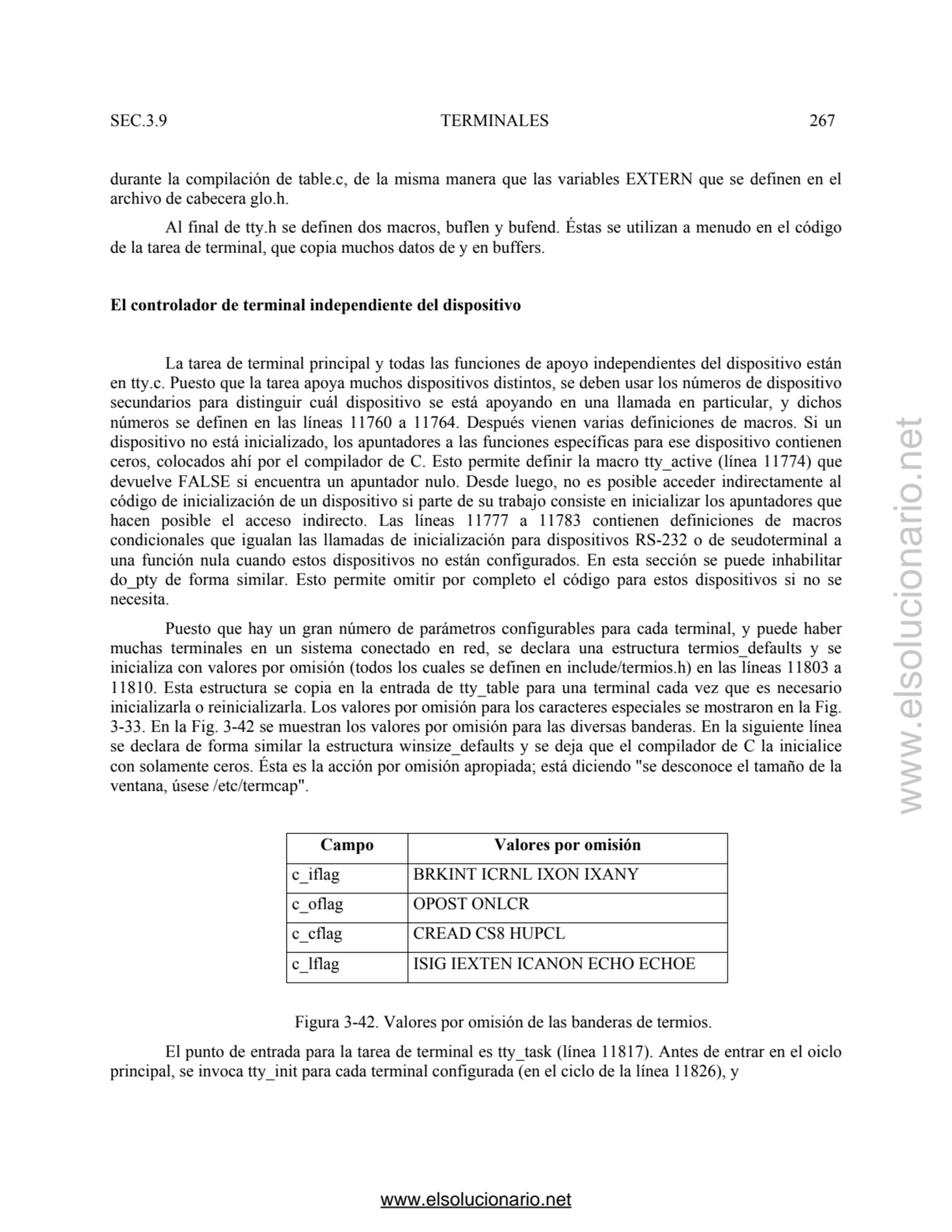 SEC.3.9 TERMINALES 267 
durante la compilación de table.c, de la misma manera que las variables EX…