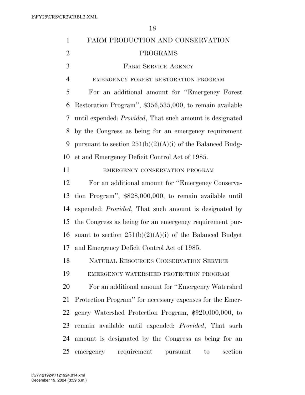 18 
1 FARM PRODUCTION AND CONSERVATION 
2 PROGRAMS 
3 FARM SERVICE AGENCY
4 EMERGENCY FOREST RE…