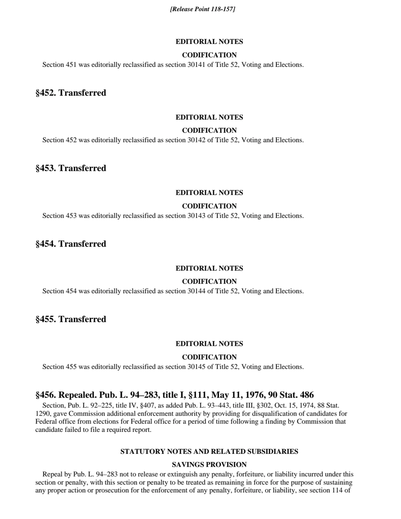 EDITORIAL NOTES
CODIFICATION
Section 451 was editorially reclassified as section 30141 of Title 5…