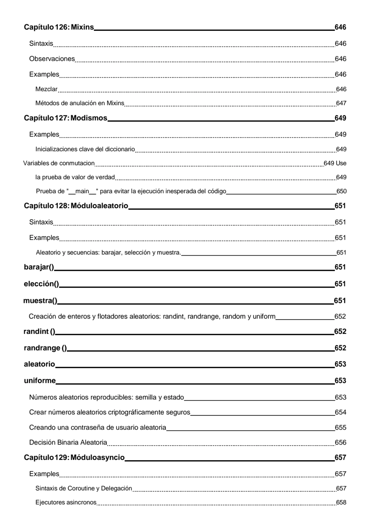 Capítulo126:Mixins 646 
Sintaxis 646 
Observaciones 646 
Examples 646 
Mezclar 646 
Métodos de…