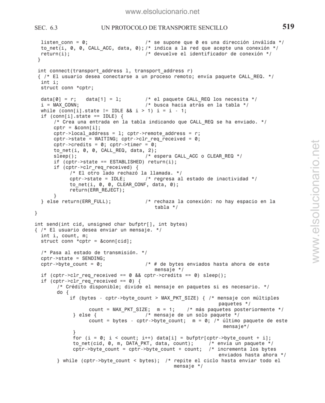 SEC. 6.3 UN PROTOCOLO DE TRANSPORTE SENCILLO 519
listen_conn = 0; /* se supone que 0 es una direcc…