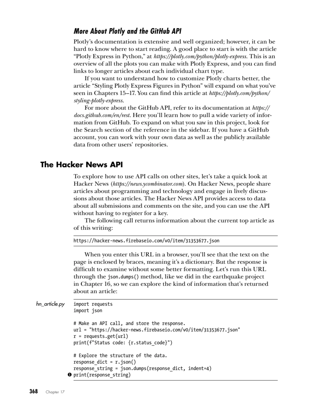 368   Chapter 17
More About Plotly and the GitHub API
Plotly’s documentation is extensive and wel…