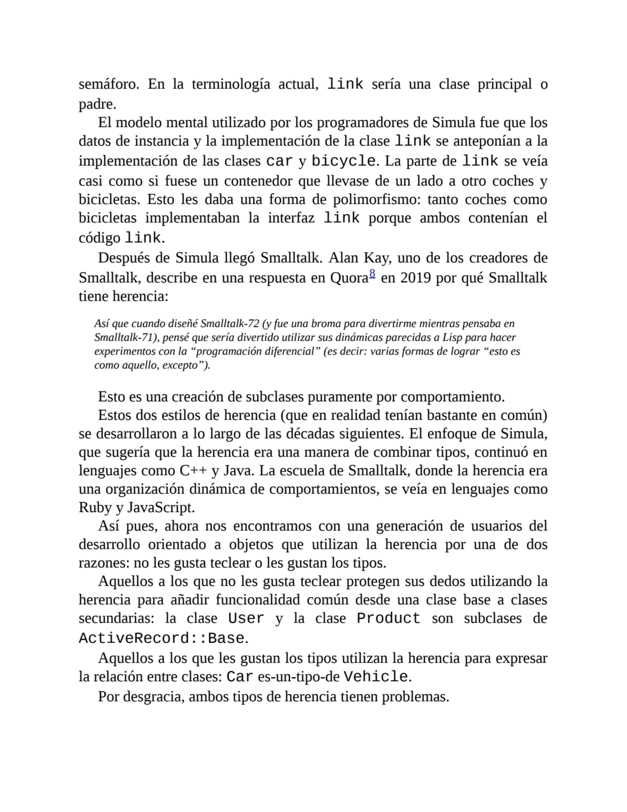 semáforo. En la terminología actual, link sería una clase principal o
padre.
El modelo mental uti…