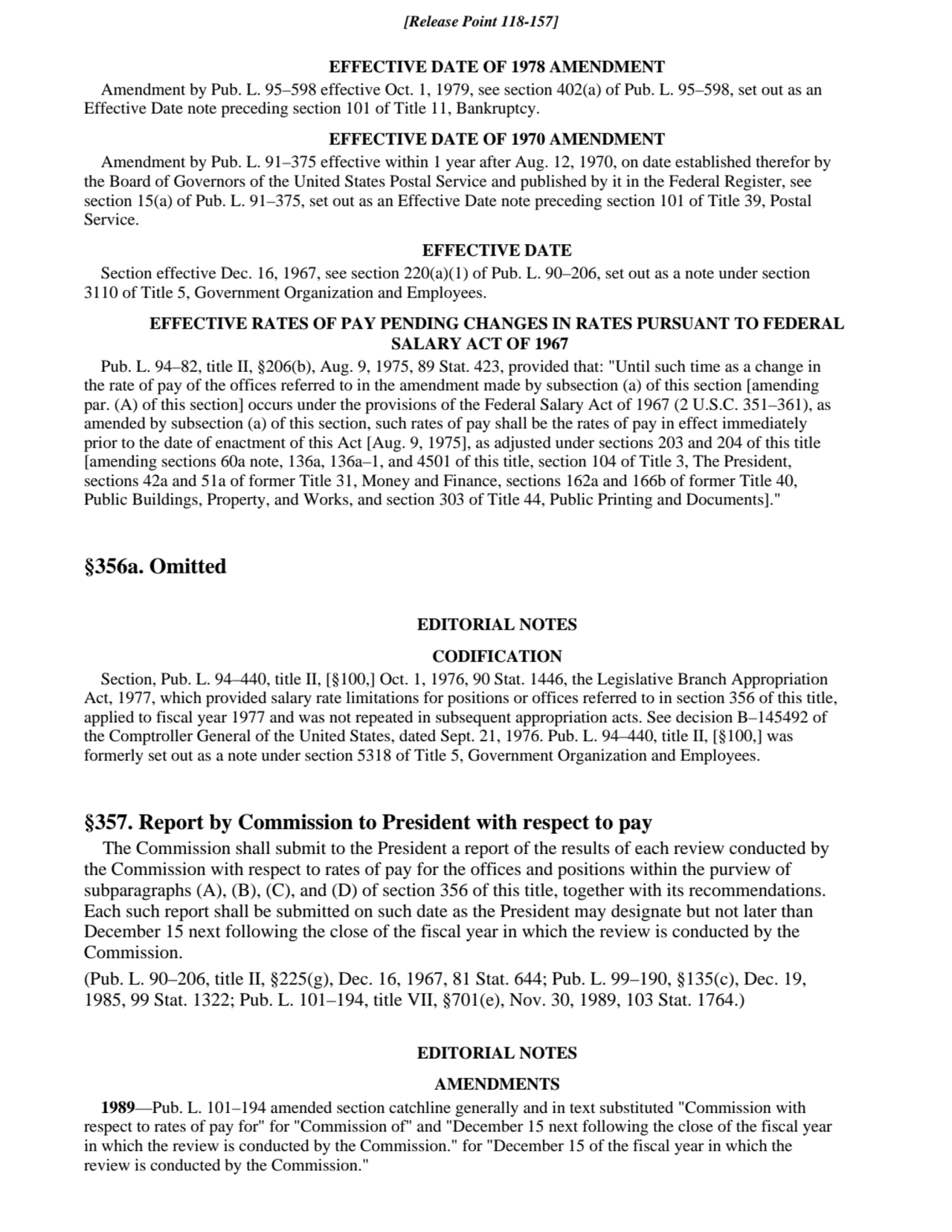 EFFECTIVE DATE OF 1978 AMENDMENT
Amendment by Pub. L. 95–598 effective Oct. 1, 1979, see section 4…