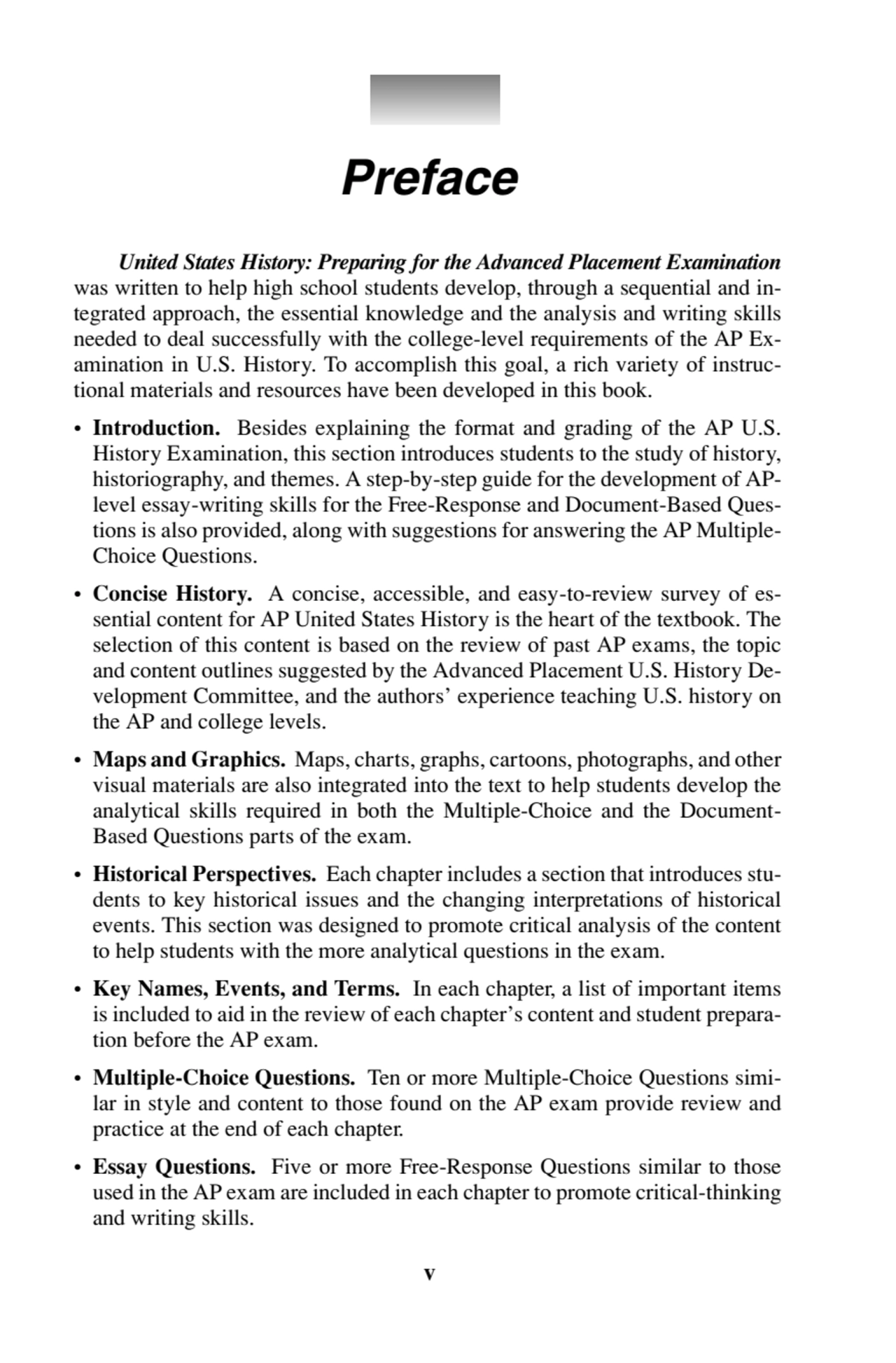 Preface
United States History: Preparing for the Advanced Placement Examination 
was written to h…