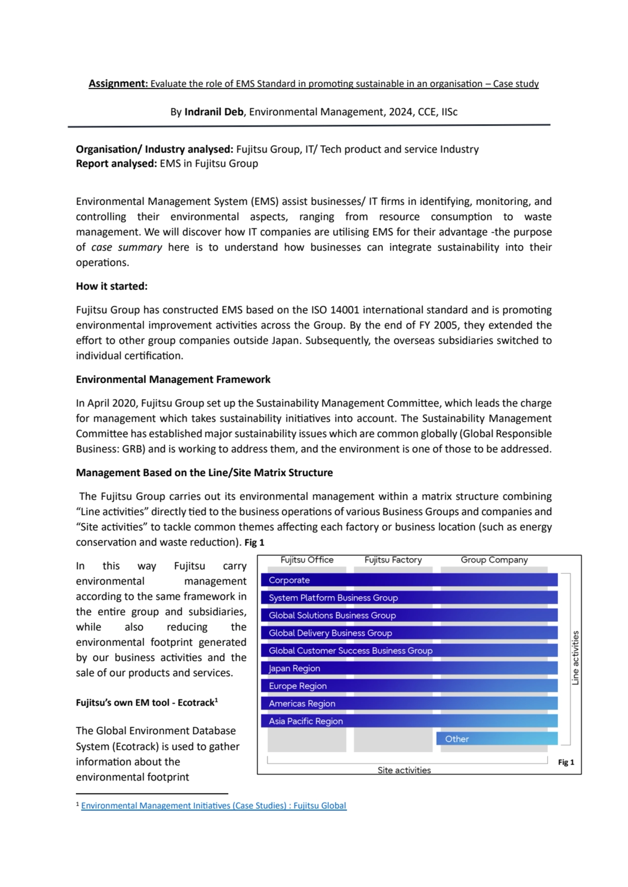 Assignment: Evaluate the role of EMS Standard in promoting sustainable in an organisation – Case st…