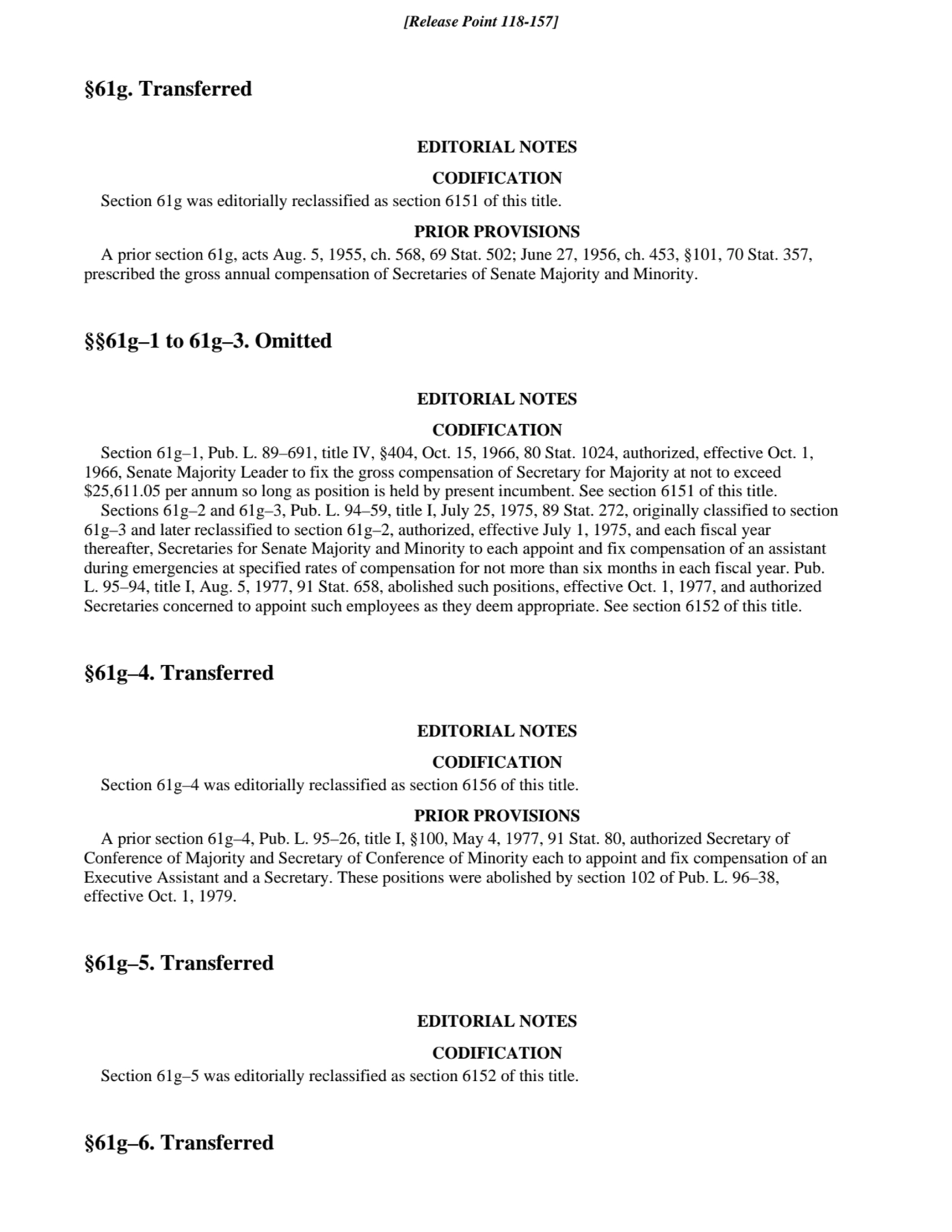 §61g. Transferred
EDITORIAL NOTES
CODIFICATION
Section 61g was editorially reclassified as secti…