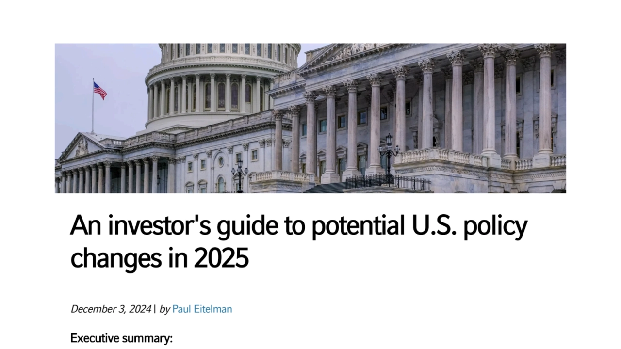 An Investor's Guide to Potential U.S. Policy Changes in 2025