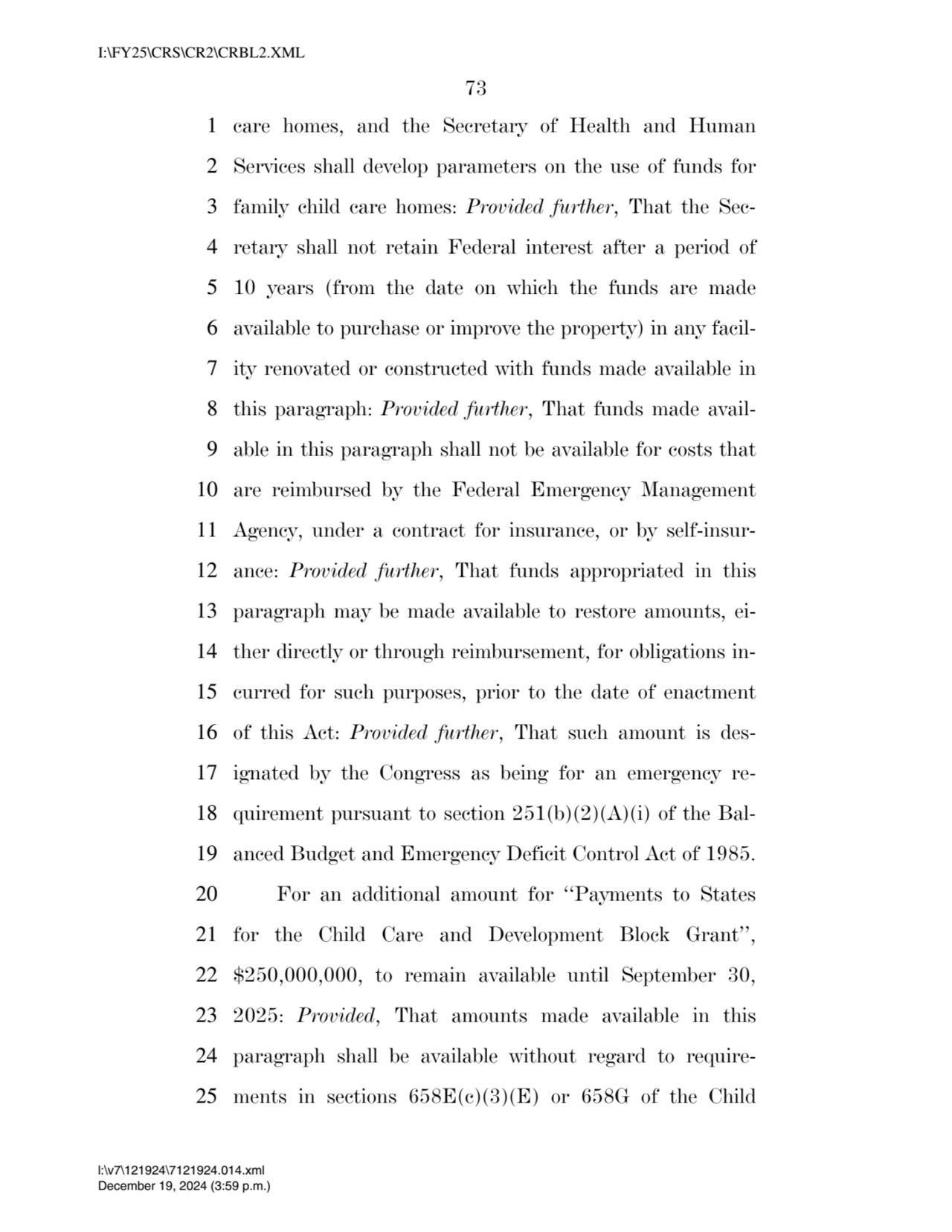 73 
1 care homes, and the Secretary of Health and Human 
2 Services shall develop parameters on t…