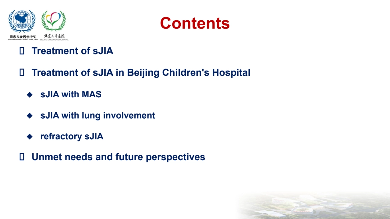  Treatment of sJIA
 Treatment of sJIA in Beijing Children's Hospital
◆ sJIA with MAS
◆ sJIA with…