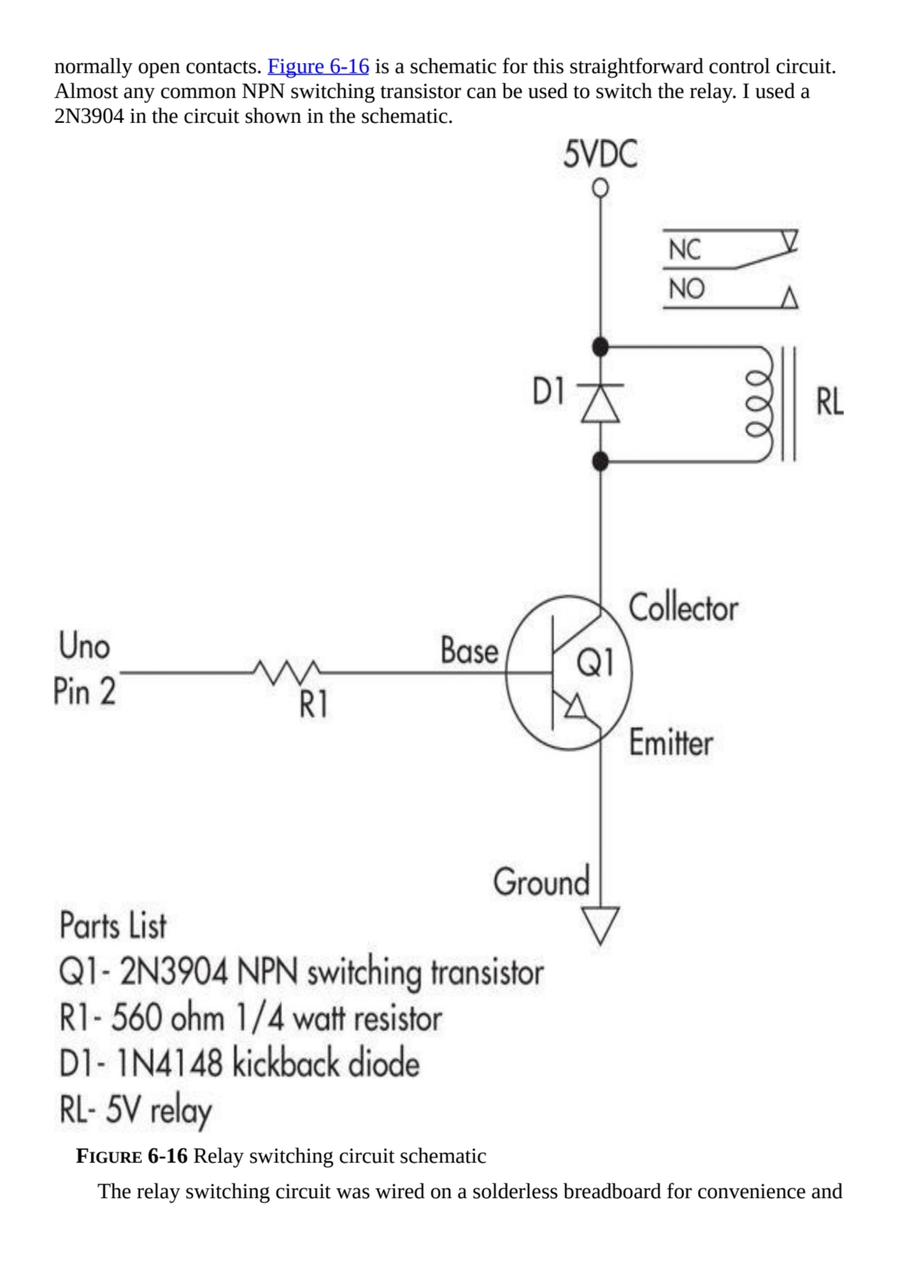 normally open contacts. Figure 6-16 is a schematic for this straightforward control circuit.
Almos…