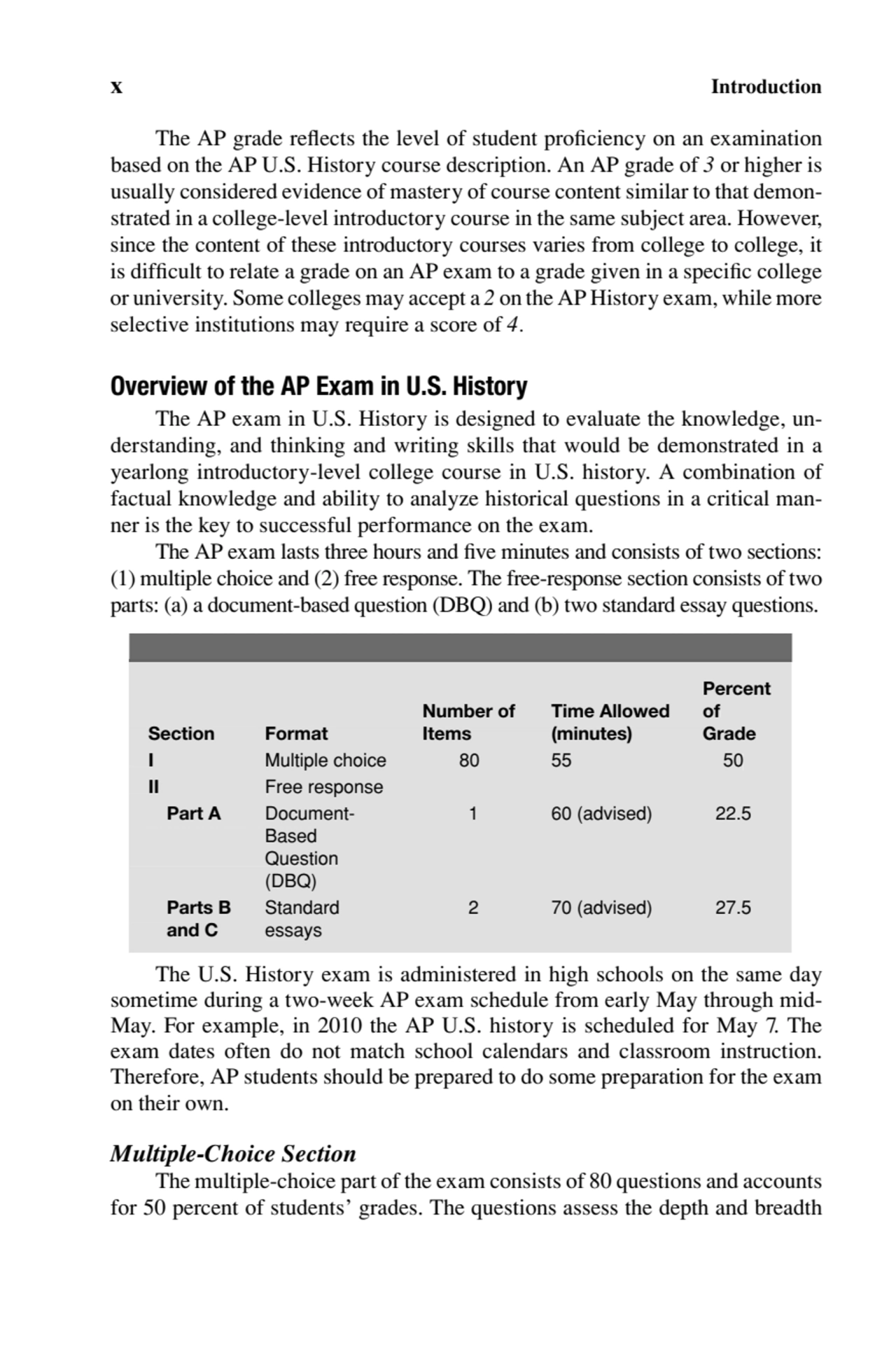 x Introduction
The AP grade refl ects the level of student profi ciency on an examination 
based …